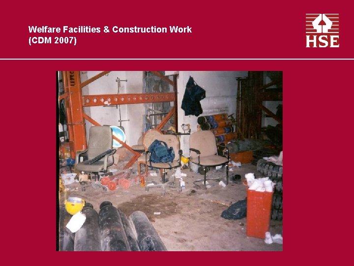 Welfare Facilities & Construction Work (CDM 2007) 