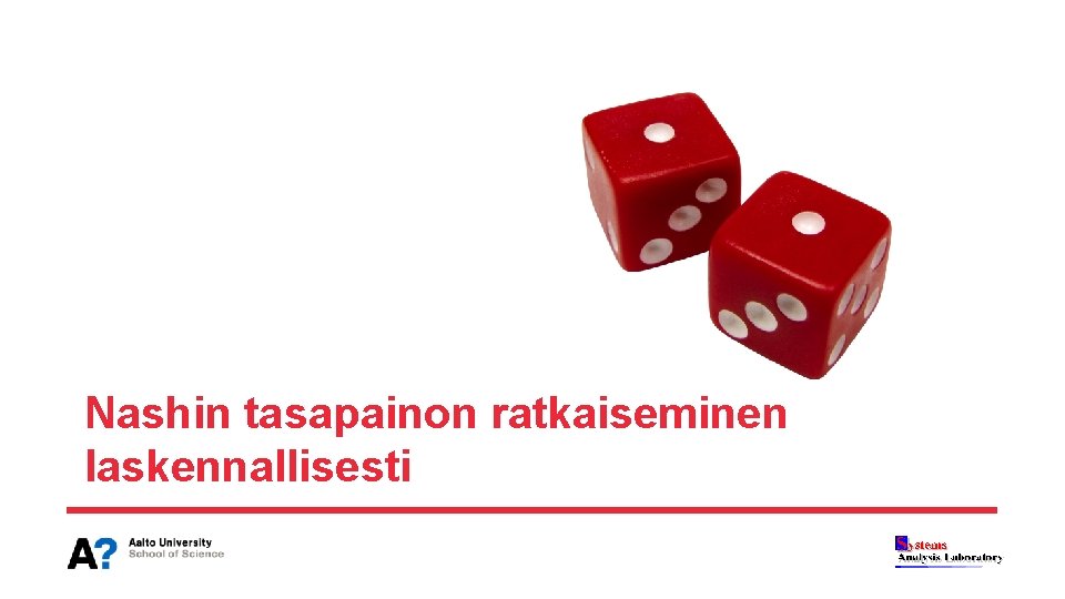 Nashin tasapainon ratkaiseminen laskennallisesti 