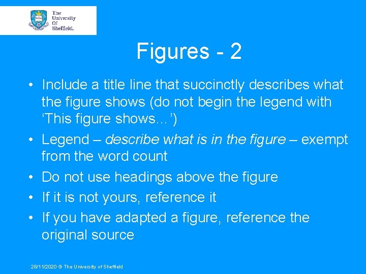 Figures - 2 • Include a title line that succinctly describes what the figure