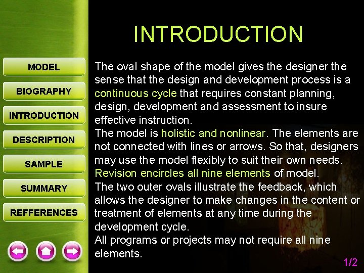 INTRODUCTION MODEL BIOGRAPHY INTRODUCTION DESCRIPTION SAMPLE SUMMARY REFFERENCES The oval shape of the model