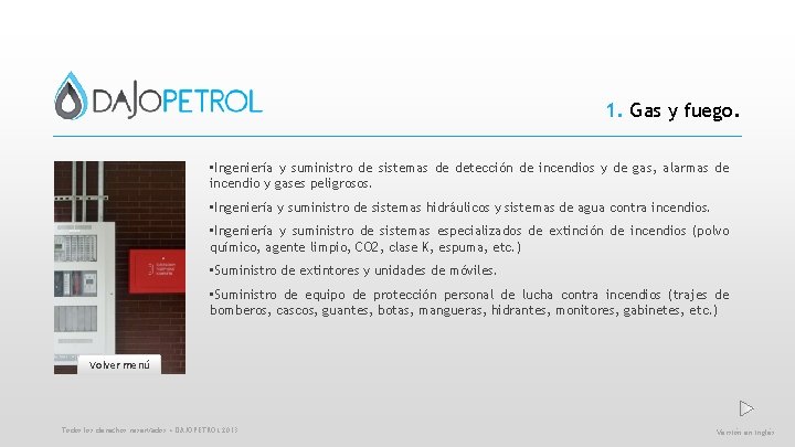 1. Gas y fuego. • Ingeniería y suministro de sistemas de detección de incendios