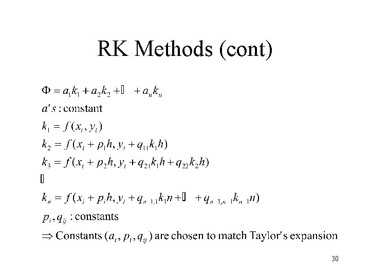 RK Methods (cont) 30 