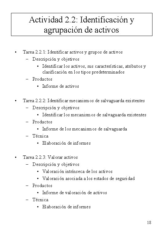 Actividad 2. 2: Identificación y agrupación de activos • Tarea 2. 2. 1: Identificar