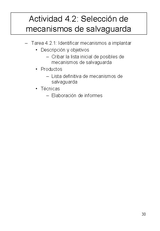 Actividad 4. 2: Selección de mecanismos de salvaguarda – Tarea 4. 2. 1: Identificar