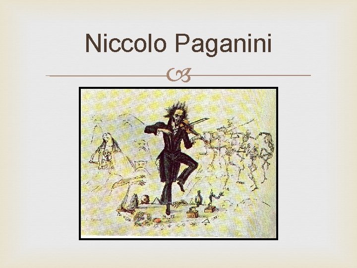 Niccolo Paganini 