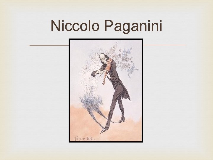 Niccolo Paganini 