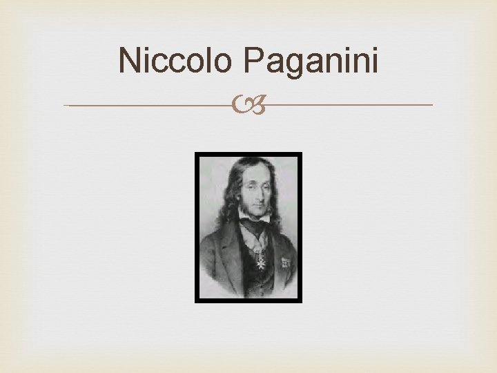 Niccolo Paganini 