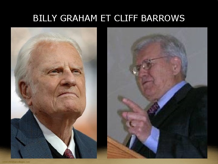 BILLY GRAHAM ET CLIFF BARROWS 