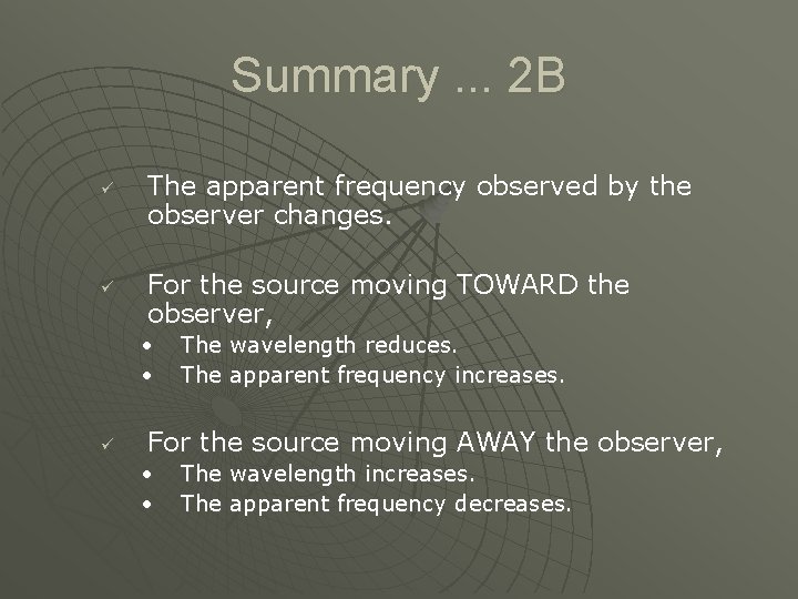 Summary. . . 2 B ü ü The apparent frequency observed by the observer