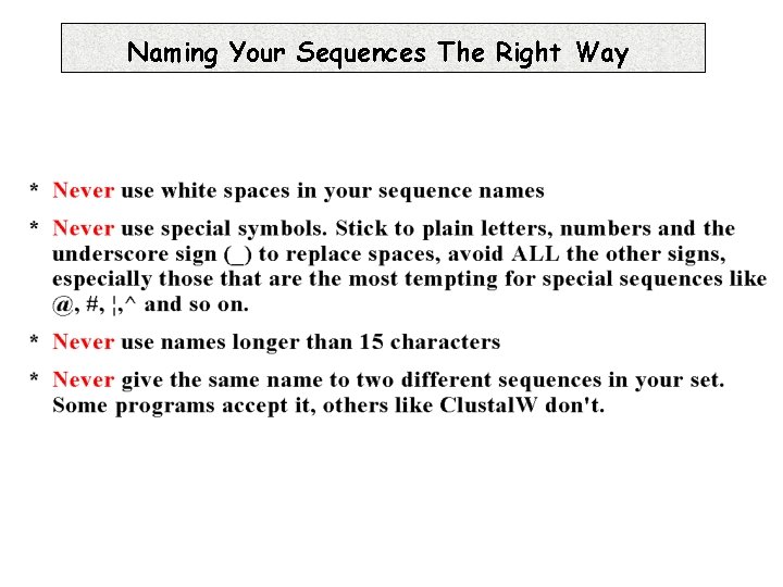 Naming Your Sequences The Right Way 