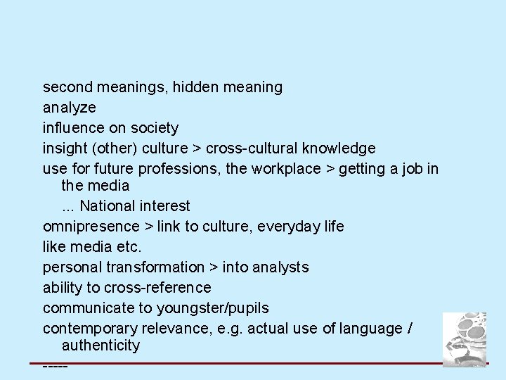 second meanings, hidden meaning analyze influence on society insight (other) culture > cross-cultural knowledge