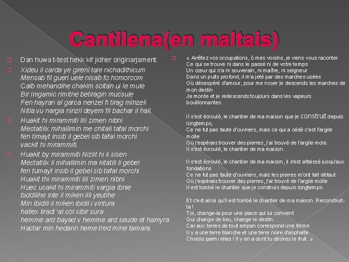 Cantilena(en maltais) � � Dan huwa t-test hekk kif jidher oriġinarjament: Xideu il carda Cantilena(en maltais) � � Dan huwa t-test hekk kif jidher oriġinarjament: Xideu il carda