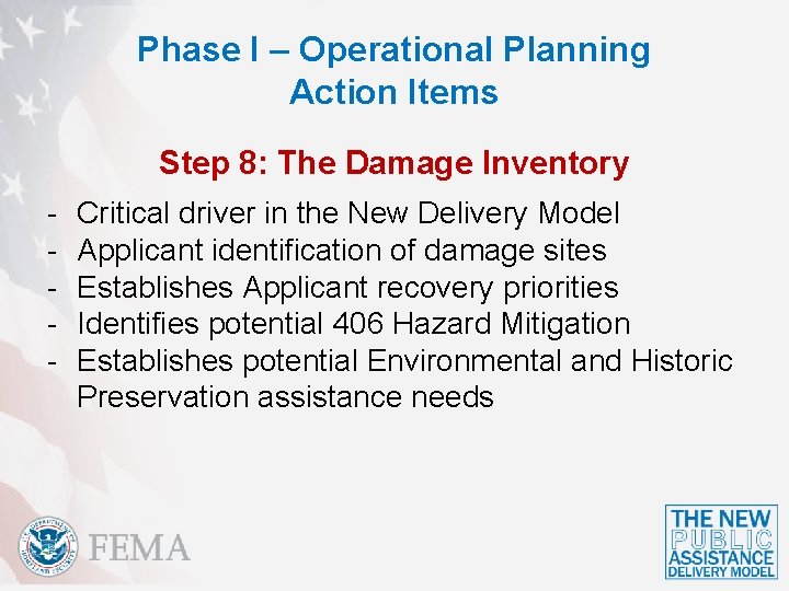 Phase I – Operational Planning Action Items Step 8: The Damage Inventory - Critical