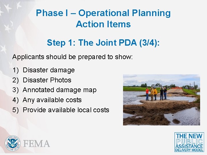 Phase I – Operational Planning Action Items Step 1: The Joint PDA (3/4): Applicants