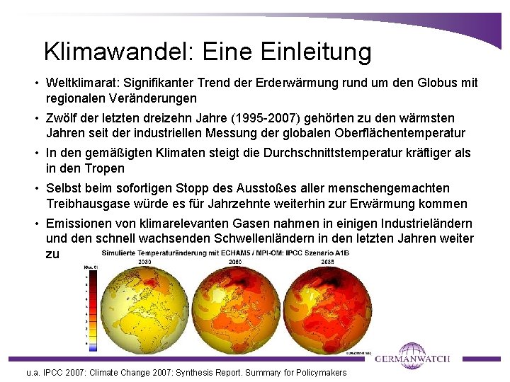 Klimawandel: Eine Einleitung • Weltklimarat: Signifikanter Trend der Erderwärmung rund um den Globus mit