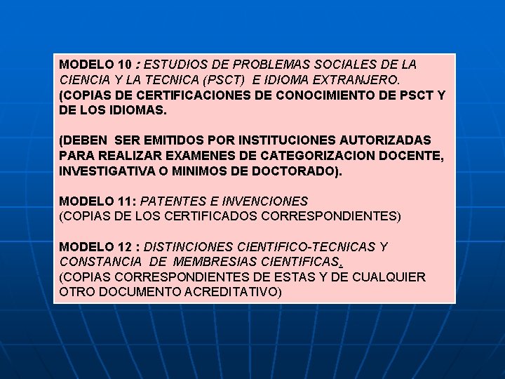 MODELO 10 : ESTUDIOS DE PROBLEMAS SOCIALES DE LA CIENCIA Y LA TECNICA (PSCT)