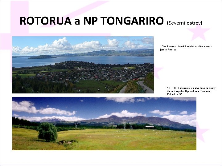 ROTORUA a NP TONGARIRO (Severní ostrov) 10 – Rotorua – letecký pohled na část