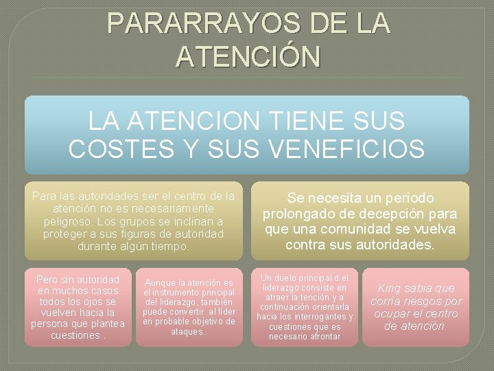 CONVERTIRSE EN UN PARARRAYOS DE LA ATENCIÓN LA ATENCION TIENE SUS COSTES Y SUS