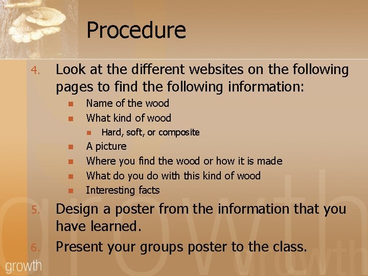 Procedure 4. Look at the different websites on the following pages to find the