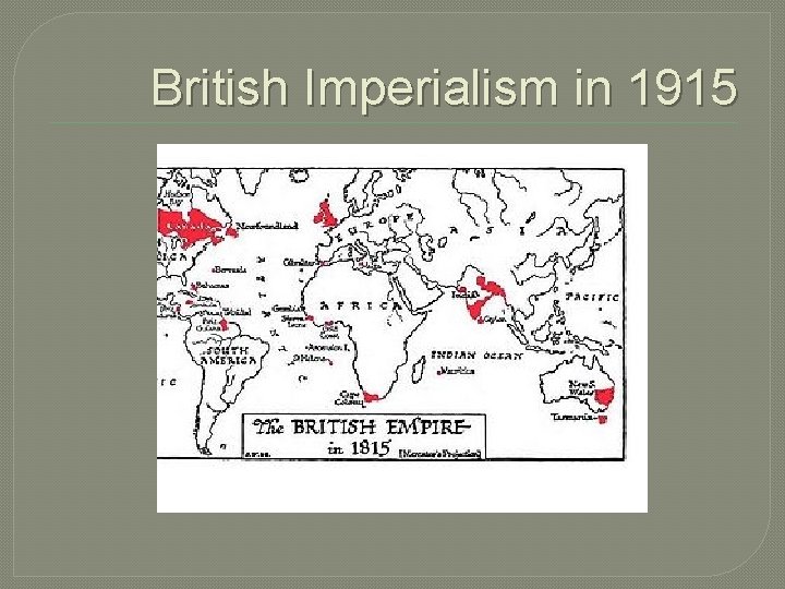British Imperialism in 1915 