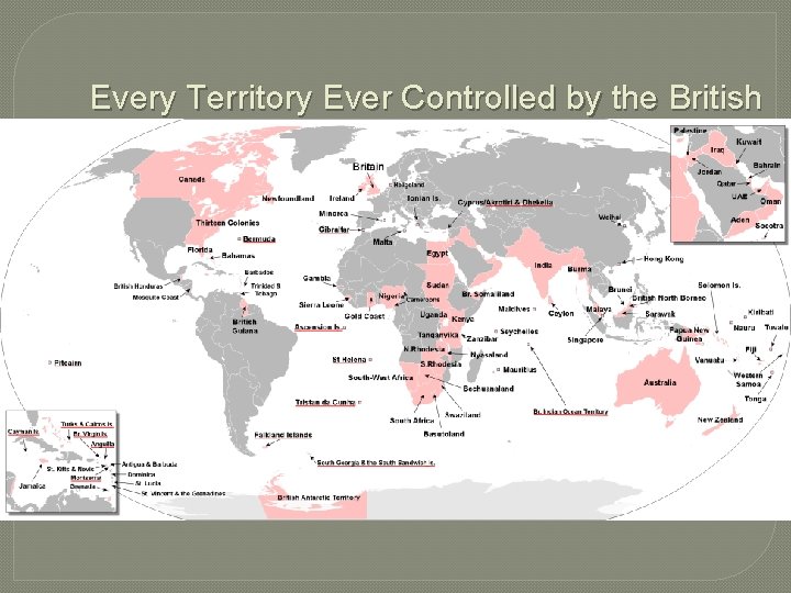 Every Territory Ever Controlled by the British 