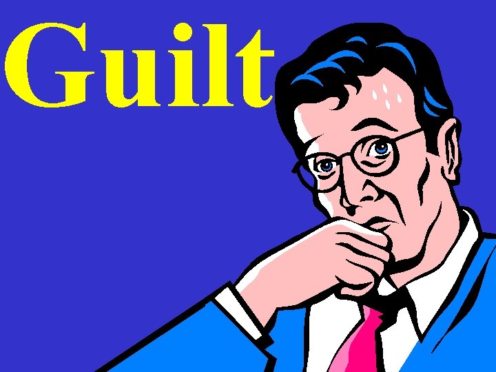 Guilt 