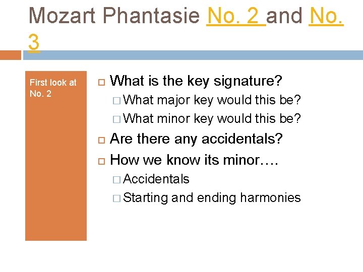 Mozart Phantasie No. 2 and No. 3 First look at No. 2 What is