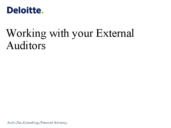 Working with your External Auditors 