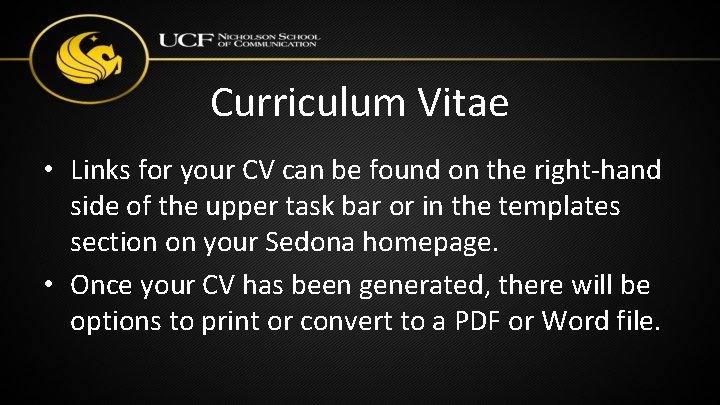 Curriculum Vitae • Links for your CV can be found on the right-hand side Curriculum Vitae • Links for your CV can be found on the right-hand side
