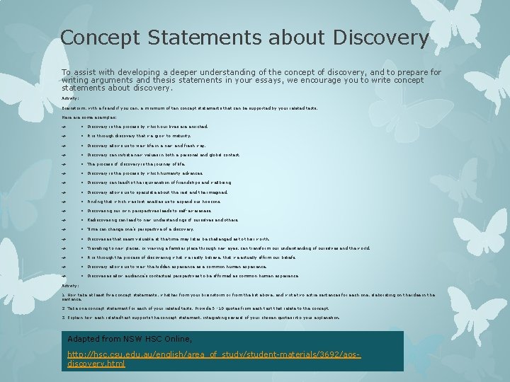 Concept Statements about Discovery To assist with developing a deeper understanding of the concept