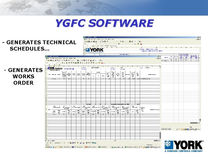 YGFC SOFTWARE - GENERATES TECHNICAL SCHEDULES… - GENERATES WORKS ORDER 