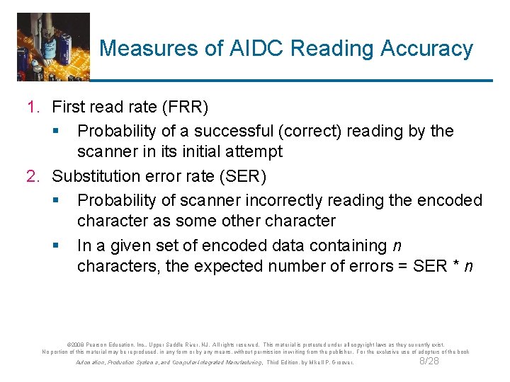 Measures of AIDC Reading Accuracy 1. First read rate (FRR) § Probability of a