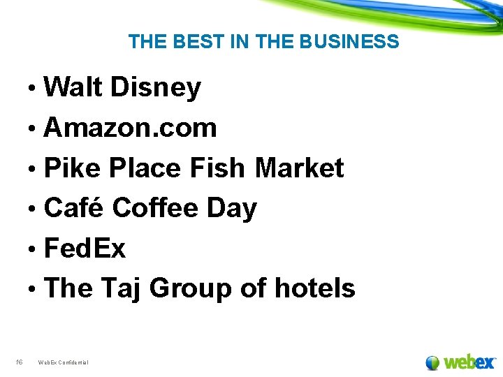 THE BEST IN THE BUSINESS • Walt Disney • Amazon. com • Pike Place