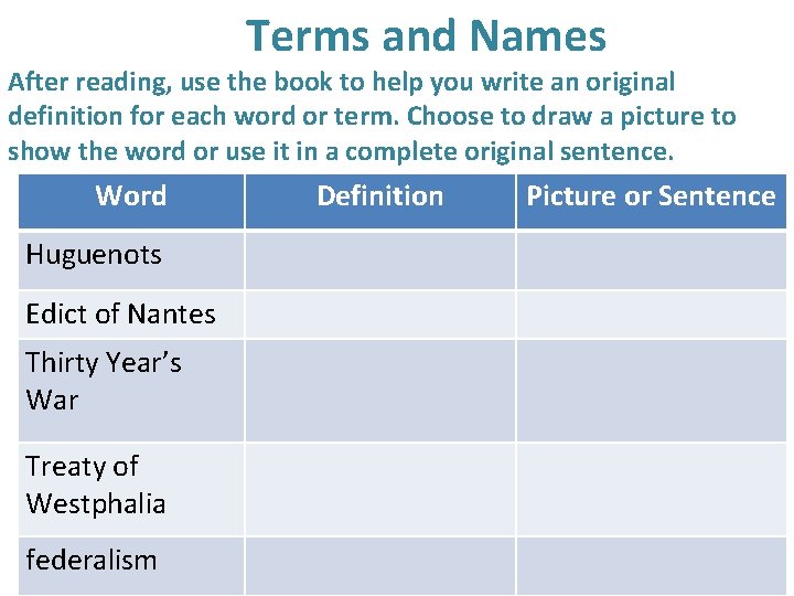 Terms and Names After reading, use the book to help you write an original