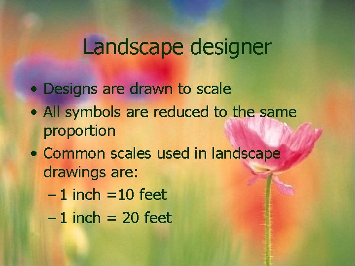 Landscape designer • Designs are drawn to scale • All symbols are reduced to Landscape designer • Designs are drawn to scale • All symbols are reduced to