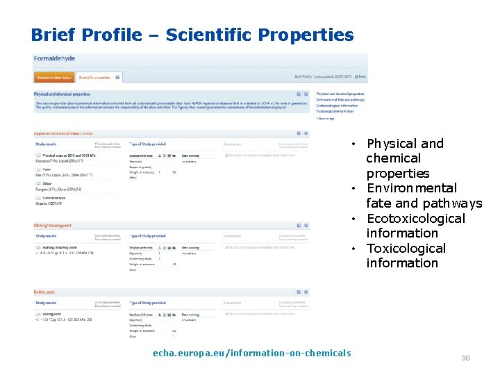 Brief Profile – Scientific Properties • Physical and chemical properties • Environmental fate and