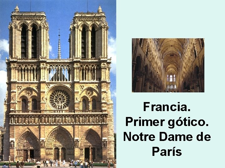 Francia. Primer gótico. Notre Dame de París 
