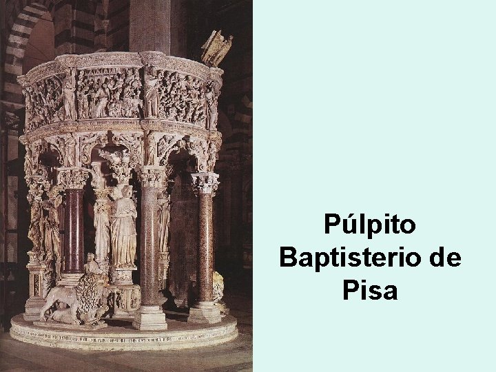 Púlpito Baptisterio de Pisa 