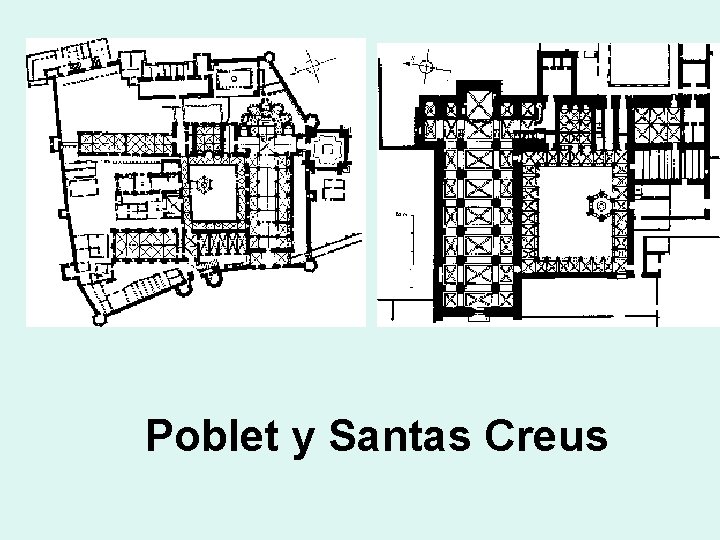 Poblet y Santas Creus 
