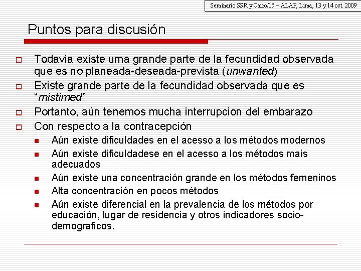 Seminario SSR y Cairo/15 – ALAP, Lima, 13 y 14 oct. 2009 Puntos para Seminario SSR y Cairo/15 – ALAP, Lima, 13 y 14 oct. 2009 Puntos para