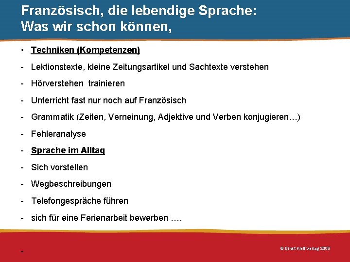 Französisch, die lebendige Sprache: Was wir schon können, • Techniken (Kompetenzen) - Lektionstexte, kleine Französisch, die lebendige Sprache: Was wir schon können, • Techniken (Kompetenzen) - Lektionstexte, kleine