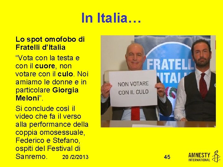 In Italia… Lo spot omofobo di Fratelli d’Italia “Vota con la testa e con