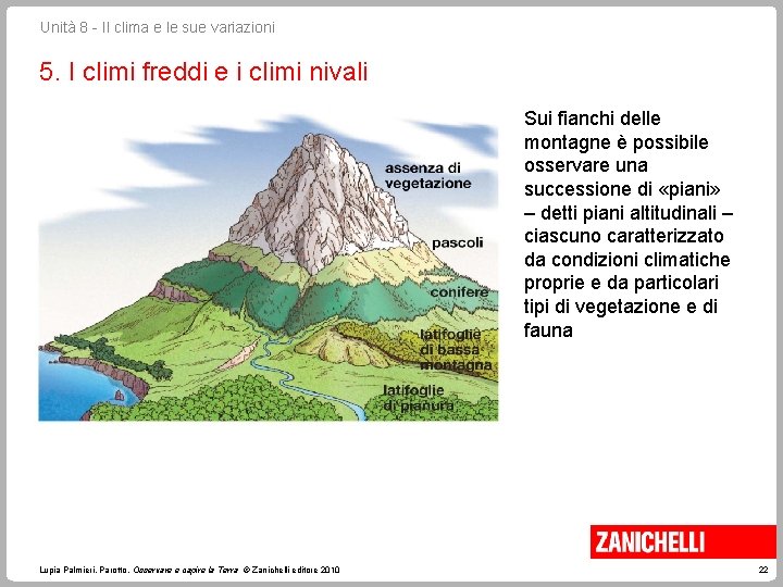 Unità 8 - Il clima e le sue variazioni 5. I climi freddi e