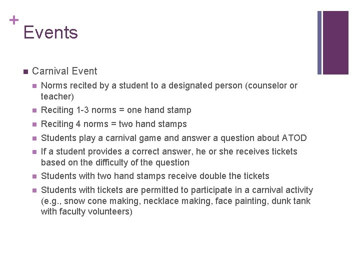 + Events n Carnival Event n Norms recited by a student to a designated