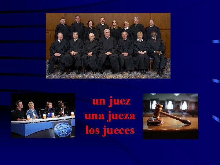 un juez una jueza los jueces 