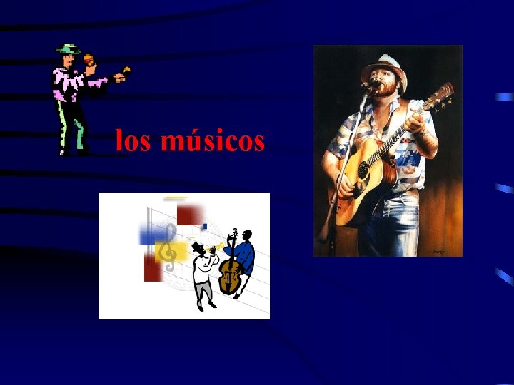 los músicos 