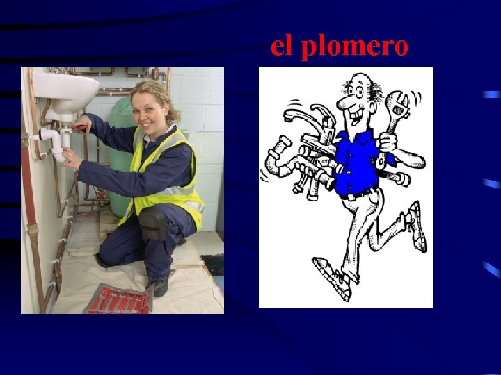 el plomero 