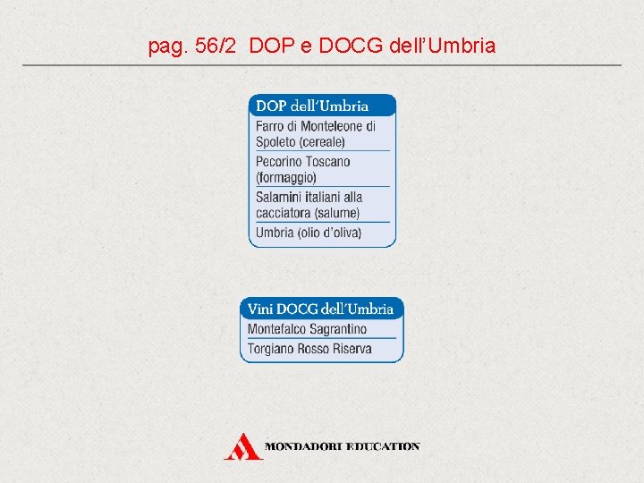 pag. 56/2 DOP e DOCG dell’Umbria 