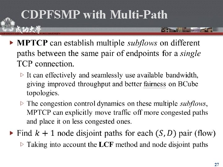 CDPFSMP with Multi-Path 27 