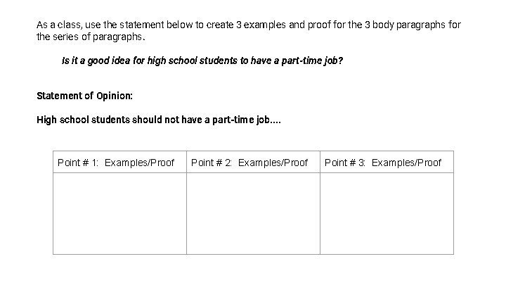 As a class, use the statement below to create 3 examples and proof for